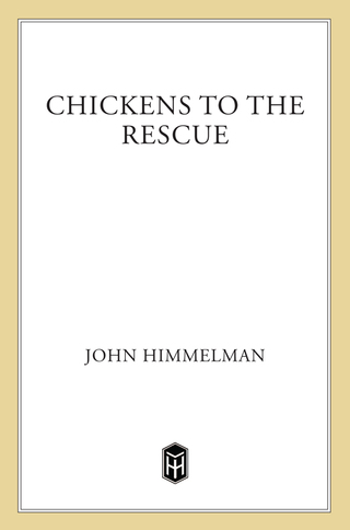 Cover image: Chickens to the Rescue 9780805079517