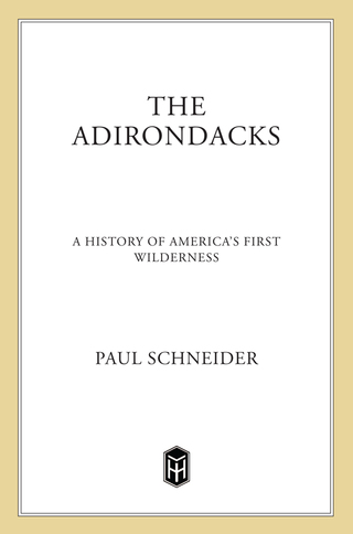 Cover image: The Adirondacks 9780805059908