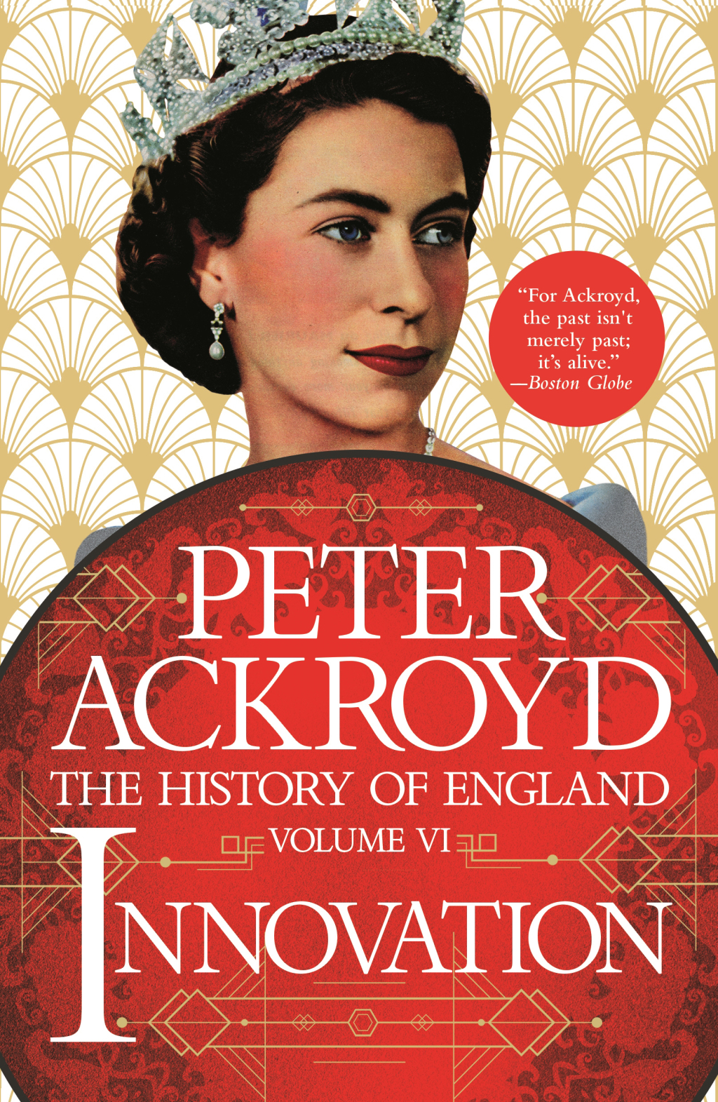 Innovation The History of England Volume VI