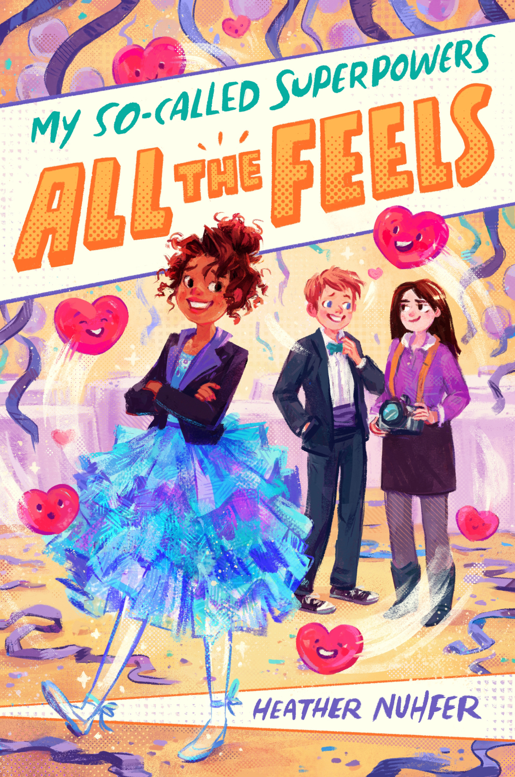 My SoCalled Superpowers All the Feels eBook