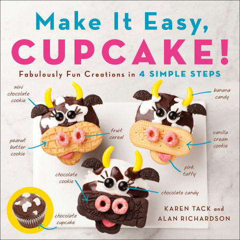 Make It Easy, Cupcake!: Fabulously Fun Creations in 4 Simple Steps - FULL INSTANT DOWNLOAD | PDF DOCX EPUB