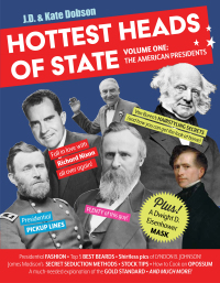 Cover image: Hottest Heads of State 9781250139689