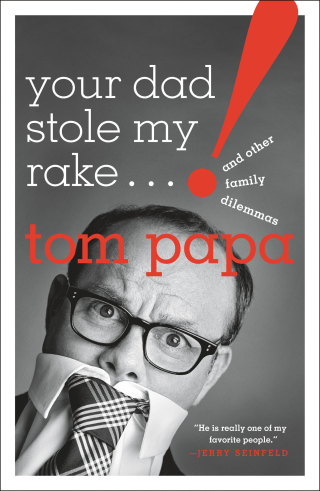 Imagen de portada: Your Dad Stole My Rake 9781250144386