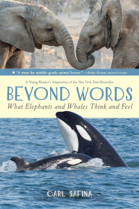 Cover image: Beyond Words: What Elephants and Whales Think and Feel (A Young Reader's Adaptation) 9781250144638
