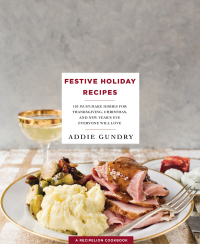 Cover image: Festive Holiday Recipes 9781250146366