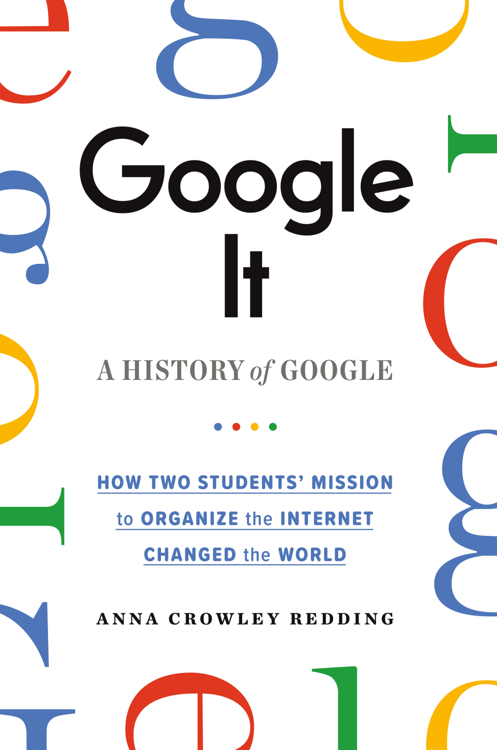 Google It A History of Google