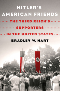 Cover image: Hitler's American Friends 9781250148957