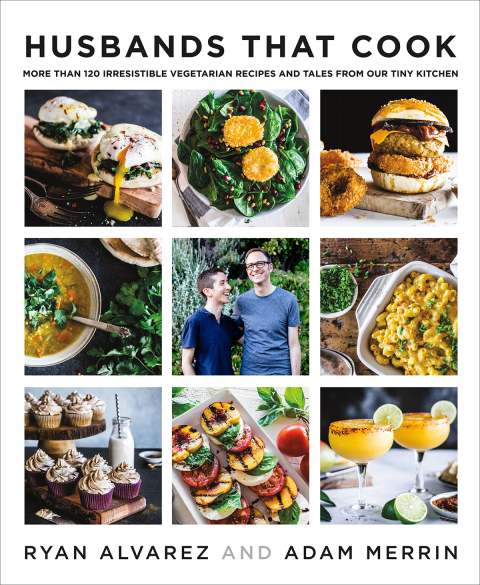 Husbands That Cook: More Than 120 Irresistible Vegetarian Recipes and Tales from Our Tiny Kitchen - FULL INSTANT DOWNLOAD | PDF DOCX EPUB