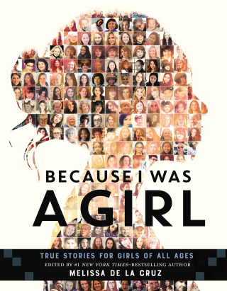 Cover image: Because I Was a Girl 9781250154460