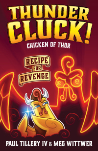 Cover image: Thundercluck! Chicken of Thor 9781250155306