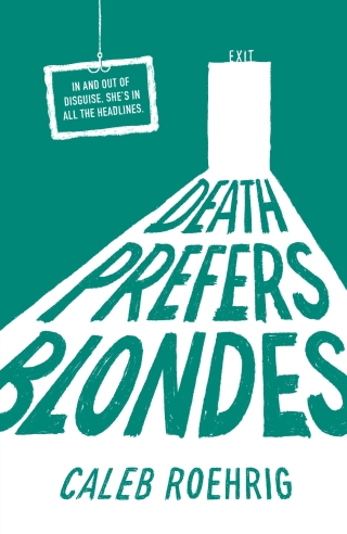 Cover image: Death Prefers Blondes 9781250155825