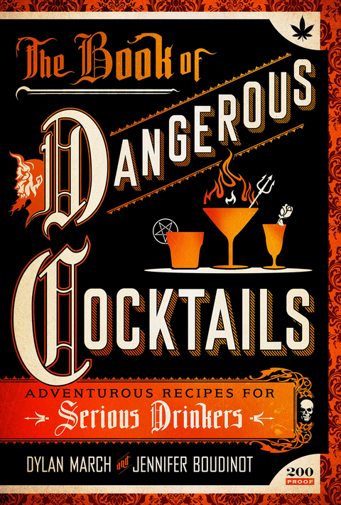 The Book of Dangerous Cocktails: Adventurous Recipes for Serious Drinkers - FULL INSTANT DOWNLOAD | PDF DOCX EPUB