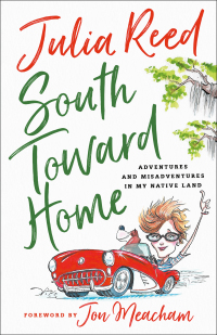 Cover image: South Toward Home 9781250166340