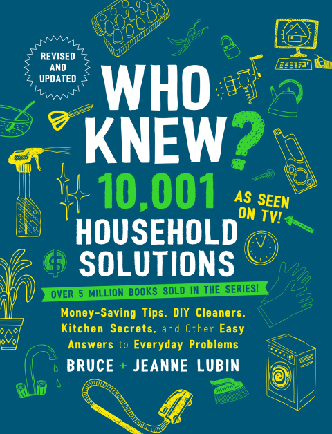 Who Knew? 10,001 Household Solutions: Money-Saving Tips, DIY Cleaners, Kitchen Secrets, and Other Easy Answers to Everyday Problems - FULL INSTANT DOWNLOAD | PDF DOCX EPUB