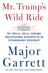 Cover image: Mr. Trump's Wild Ride 9781250185914