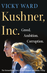 Cover image: Kushner, Inc. 9781250185945