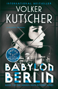 Cover image: Babylon Berlin 9781250187048