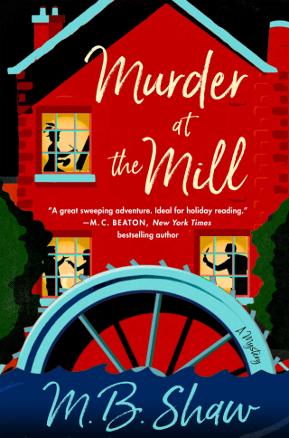 Cover image: Murder at the Mill 9781250189295