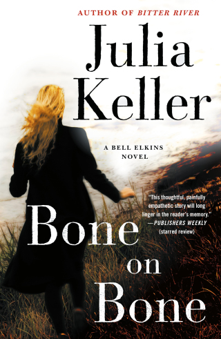 Cover image: Bone on Bone 9781250190925
