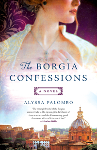 Cover image: The Borgia Confessions 9781250621863