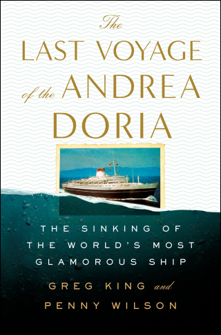 Cover image: The Last Voyage of the Andrea Doria 9781250194534