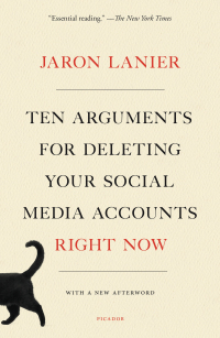 Cover image: Ten Arguments for Deleting Your Social Media Accounts Right Now 9781250196682