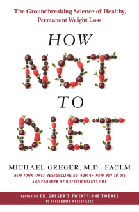Cover image: How Not to Diet 9781250199225