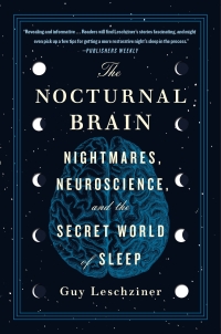 Cover image: The Nocturnal Brain 9781250202703