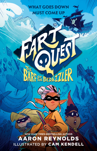 Cover image: Fart Quest: The Barf of the Bedazzler 9781250206381