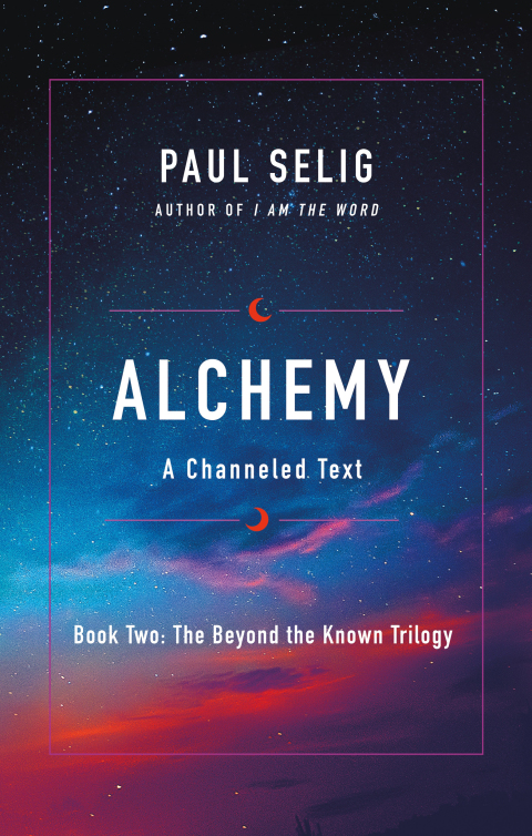 Alchemy: A Channeled Text - FULL INSTANT DOWNLOAD | PDF DOCX EPUB