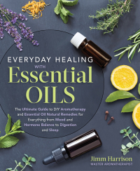 Cover image: Everyday Healing with Essential Oils 9781250214034