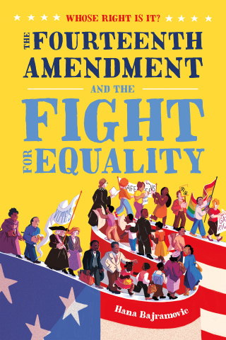 Cover image: Whose Right Is It? The Fourteenth Amendment and the Fight for Equality 9781250225276