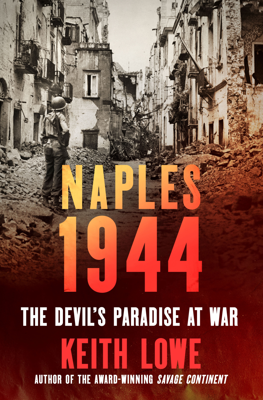 Naples 1944 The Devil’s Paradise at War