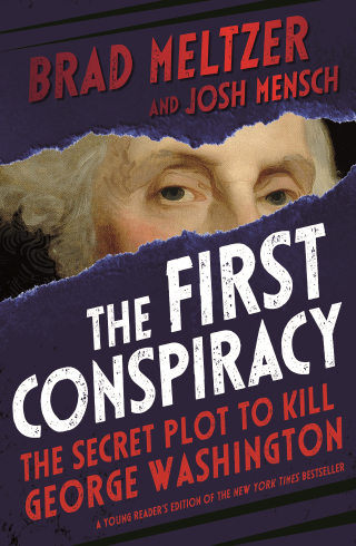 Cover image: The First Conspiracy (Young Reader's Edition) 9781250244833