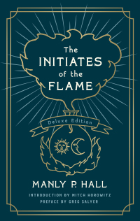 Cover image: The Initiates of the Flame: The Deluxe Edition 9781250254252