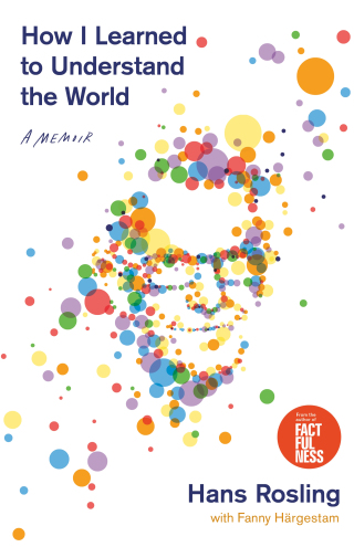 Cover image: How I Learned to Understand the World 9781250266897