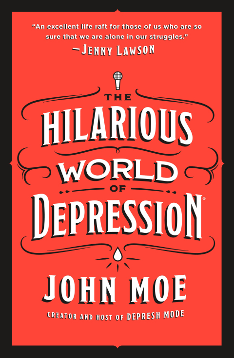 The Hilarious World of Depression - FULL INSTANT DOWNLOAD | PDF DOCX EPUB