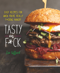 Cover image: Tasty as F*ck 9781250272157