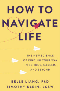 Cover image: How to Navigate Life 9781250273147