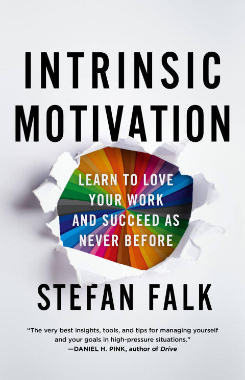 Intrinsic Motivation: Learn to Love Your Work and Succeed as Never Before - FULL INSTANT DOWNLOAD | PDF DOCX EPUB