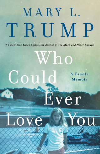 Cover image: Who Could Ever Love You 9781250278470
