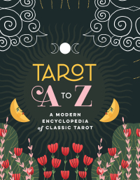 Cover image: Tarot A to Z 9781250287014