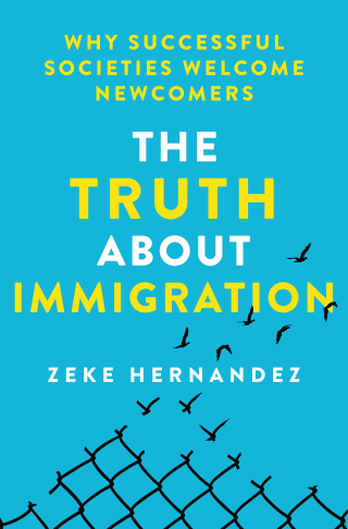 Cover image: The Truth About Immigration 9781250288240
