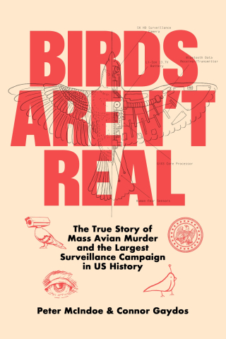 Cover image: Birds Aren't Real 9781250288899
