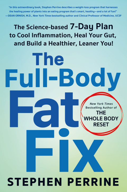The Full-Body Fat Fix: The Science-Based 7-Day Plan to Cool Inflammation, Heal Your Gut, and Build a Healthier, Leaner You! - FULL INSTANT DOWNLOAD | PDF DOCX EPUB