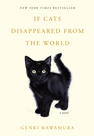 Cover image: If Cats Disappeared from the World 9781250294050