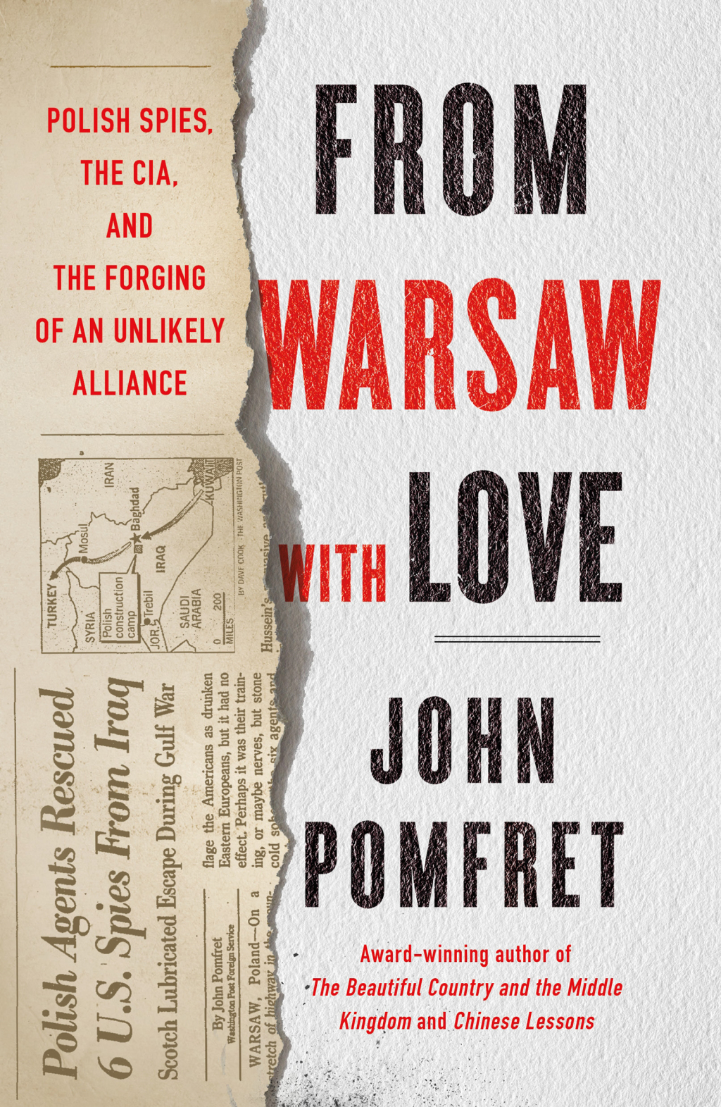 From Warsaw with Love Polish Spies, the CIA, and the Forging of an Unlikely Alliance