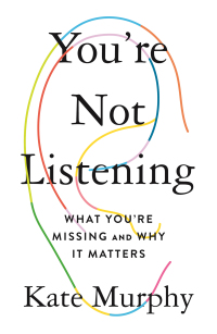 Cover image: You're Not Listening 9781250297198