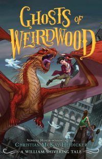 Cover image: Ghosts of Weirdwood 9781250302908