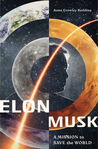 Cover image: Elon Musk: A Mission to Save the World 9781250313621